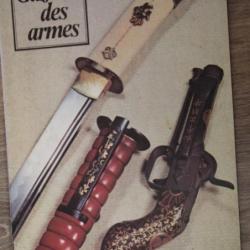 GAZETTE DES ARMES N° 23 1975 SAMOURAÏ MANUFACTURE VERSAILLES PISTOLET CYCLISTE INDEX 1 à 22