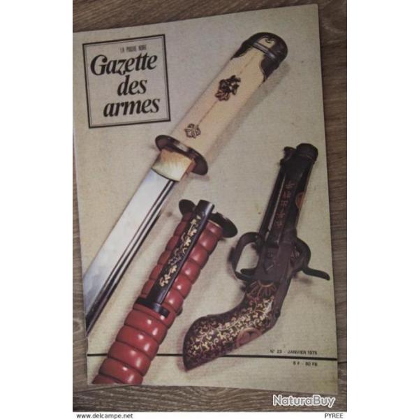 GAZETTE DES ARMES N 23 1975 SAMOURA MANUFACTURE VERSAILLES PISTOLET CYCLISTE INDEX 1  22