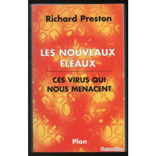 les nouveaux flaux ces virus qui nous menacent de richard preston