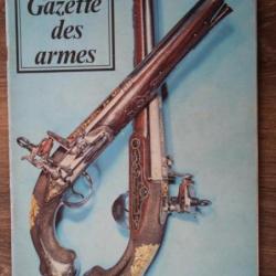 GAZETTE DES ARMES N° 14 1974 LEE ENFIELD PLATINE MIQUELET BAIONNETTE DOUILLE FRANÇAISE