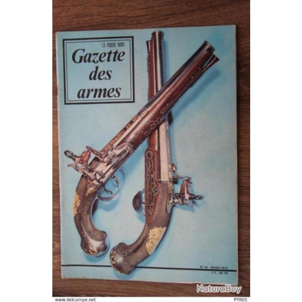 GAZETTE DES ARMES N 14 1974 LEE ENFIELD PLATINE MIQUELET BAIONNETTE DOUILLE FRANAISE