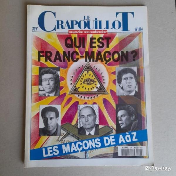 Crapouillot N104, 1990, "Qui est Franc-Maon, les Maons de A  Z"