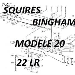 éclaté carabine SQUIRES BINGHAM modèle 20 calibre 22lr - VENDU PAR JEPERCUTE (m1745)