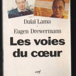 les voies du coeur du dalai lama et eugen drewermann non-violence et dialogue entre les religions