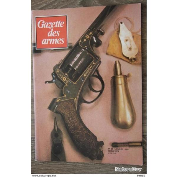 GAZETTE DES ARMES N 69 1979 ARTISANAT MILITAIRE ARBALETE PA MOD 50 COLT ADAMS