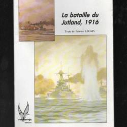 Les grandes batailles de l'histoire 17 la bataille du jutland 1916 de fabrice léomy