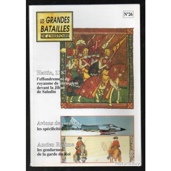 Les grandes batailles de l'histoire 26, les gendarmes de la garde du roi, dernier roi du dahomey, ha