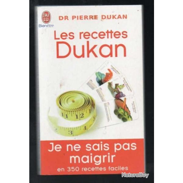 les recettes dukan par dr pierre dukan j'ai lu bien tre maigrir en 350 recettes faciles dittique