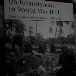 US Infantryman in World War IIPacific area opérations 1941-45