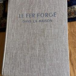 livre ancien le fer forgé dans la maison