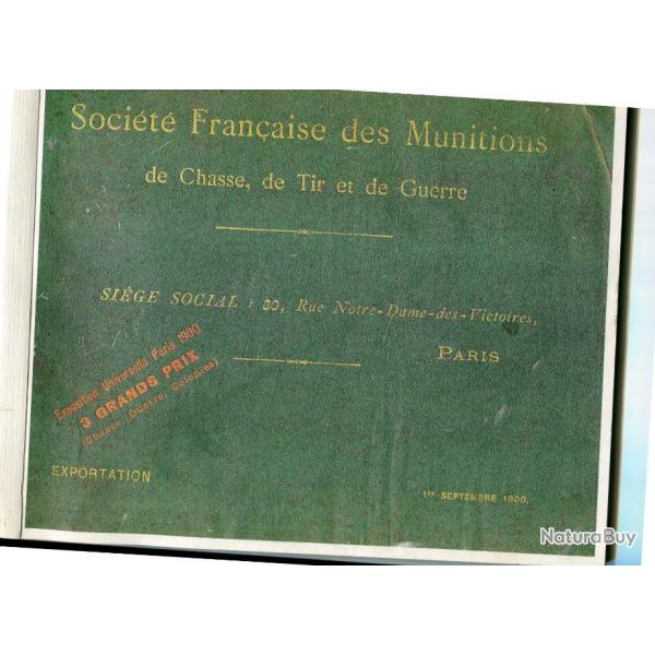 SOCIETE Franais des Munitions de chasse de tir et de  Guerre  sept 1900  copie Cornell Publications
