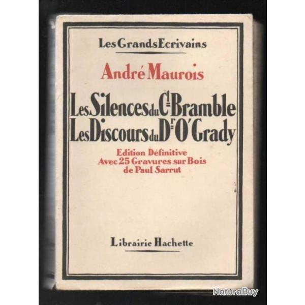 Les silences du Colonel Bramble + Les discours du Docteur O'Grady. Edition dfinitive a.maurois