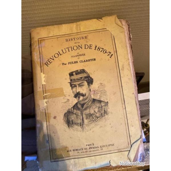 Livre histoire rvolution de 1870 par Jules claretie