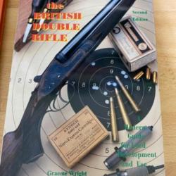 EXECEPTIONEL et RARE - Tome 2 du Livre « Shooting the British double rifle » - Signé