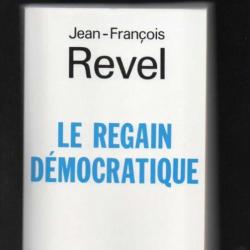 le regain démocratique de jean-françois revel