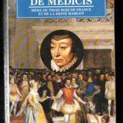 catherine de médicis mère de trois rois de france et de la reine margot de hugh ross williamson