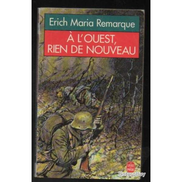  l'ouest rien de nouveau . erich maria remarque guerre 1914-1918 du cot allemand dfraichi