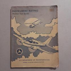 Vintage Instrument Rating. Airplane Written Test Guide. 1977. Federal Aviation Administration