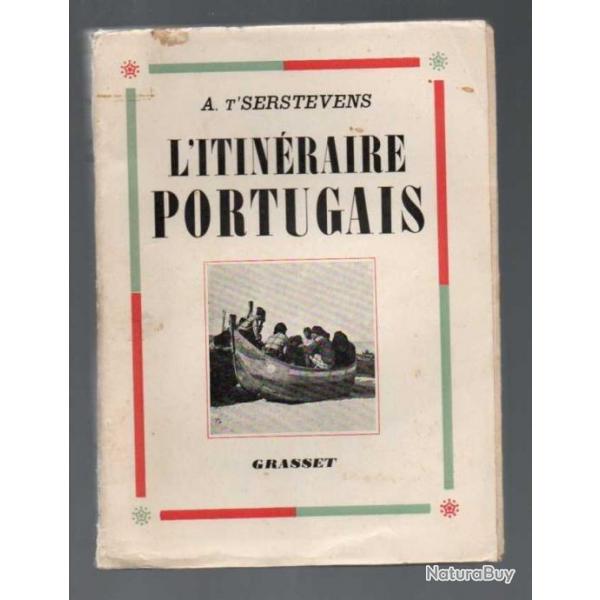 l'itinraire portugais de a.t'serstevens 1940