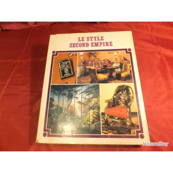 beau livre le Styles:    Second  EMPIRE.   Napolon III
