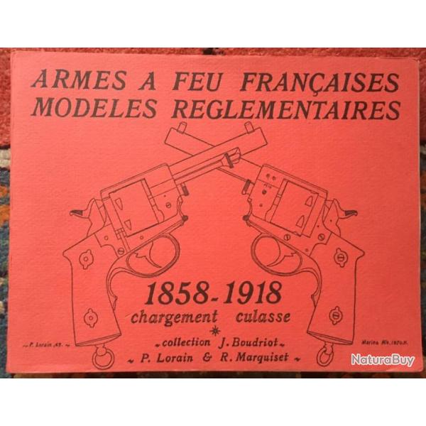Manuel Armes  feu Francaises modles rglementaires 1958-1918.  4ieme feuillet pas d'origine