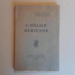 L'hélice aérienne. Hector Pouleur. 1912