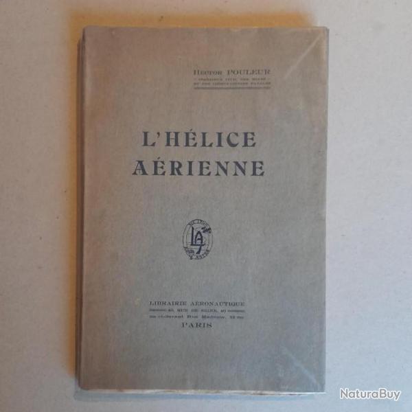 L'hlice arienne. Hector Pouleur. 1912