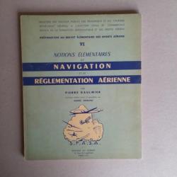 Notions élémentaires de navigation et de réglementation aérienne, 1958