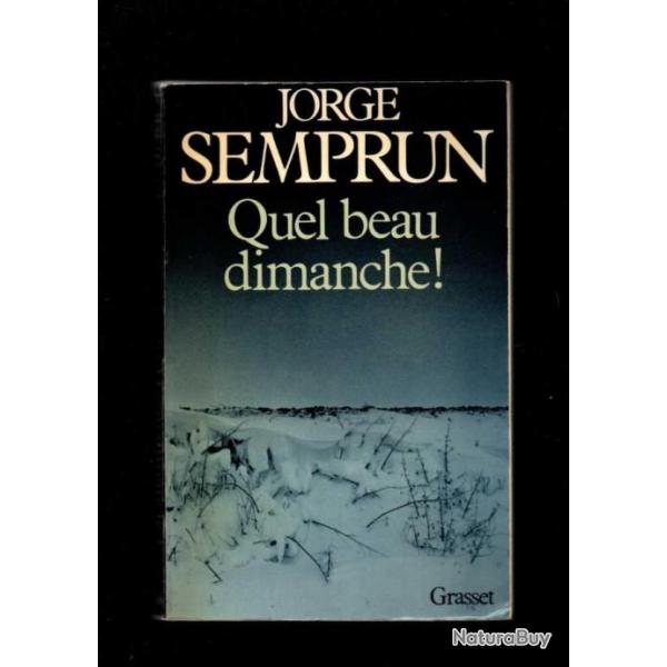 quel beau dimanche ! jorge semprun buchenwald