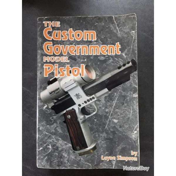 The custom gouvernement model pistol