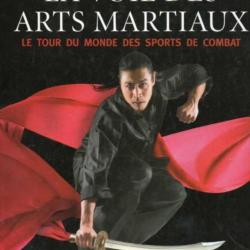 la voie des arts martiaux le tour du monde des sports de combat de chris crudelli