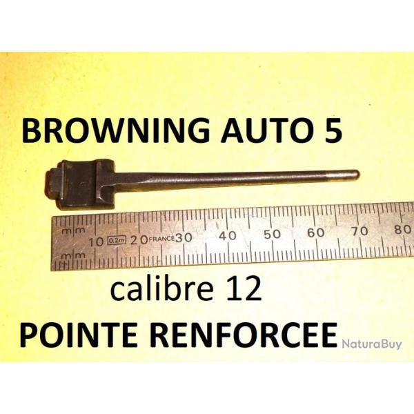 percuteur fusil BROWNING AUTO 5 calibre 12 pointe renforce !!!! AUTO5 - VENDU PAR JEPERCUTE (a3725)