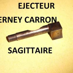 éjecteur fusil VERNEY CARRON SAGITTAIRE - VENDU PAR JEPERCUTE (a6803)
