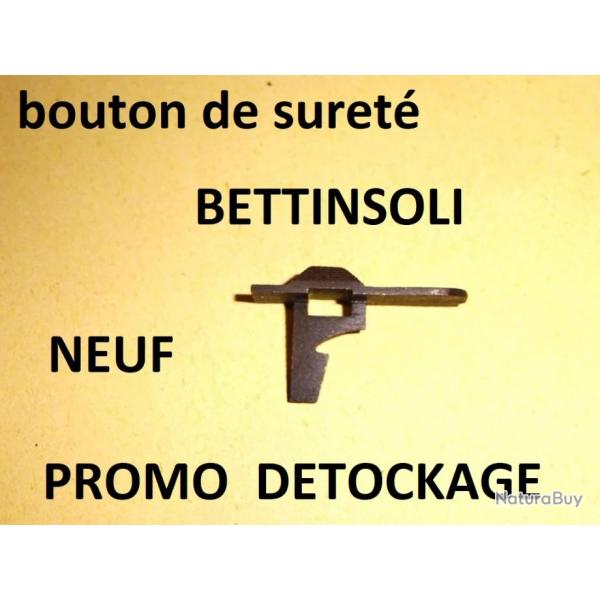 bouton suret NEUF fusil BETTINSOLI - VENDU PAR JEPERCUTE (b9852)