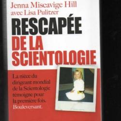 rescapée de la scientologie de jenna mescavige hill la nièce du dirigeant mondial de la scientologie