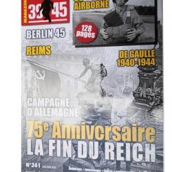 Magazine 39/45 n° 361 75° Anniversaire de la fin du Reich
