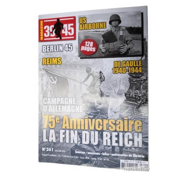 Magazine 39/45 n 361 75 Anniversaire de la fin du Reich
