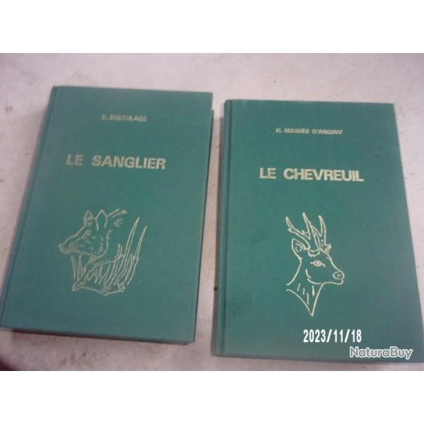 lot de deux volumes relies LE CHEVREUIL ET LE SANGLIER PAR K.SNETHLAGE ET H.MANHES D ANGENY