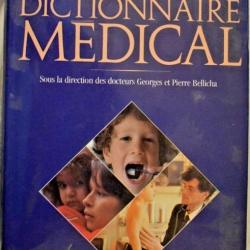 Grand dictionnaire médical - Docteurs Georges et Pierre Bellicha