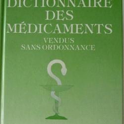 Dictionnaire des médicaments vendus sans ordonnance - Pr Giroud & Dr Hagège
