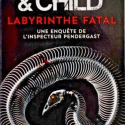 Labyrinthe fatal - Douglas Preston & Lincoln Child