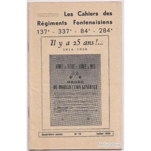 les cahiers des regiments fontenaisiens 137e  337e  84e  284e num 13 juillet 1939