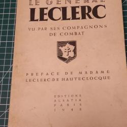 LE GENERAL LECLERC VU PAR SES COMPAGNONS DE COMBAT EN 1948 (2)