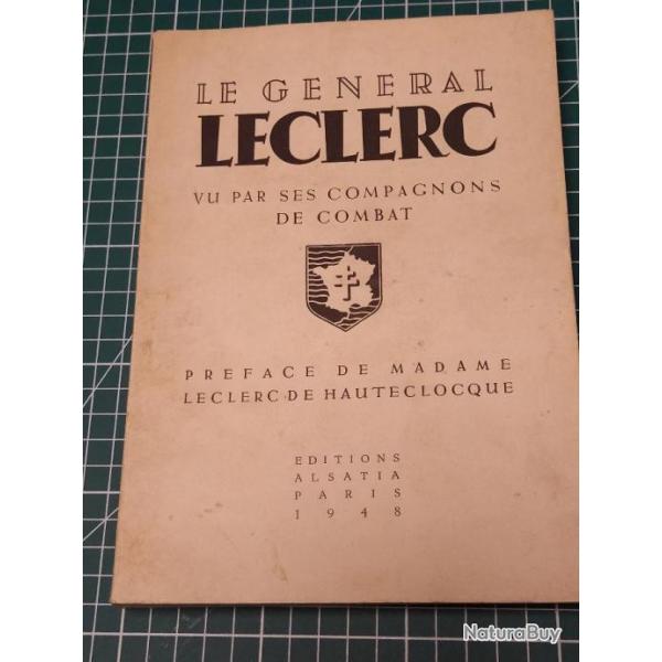 LE GENERAL LECLERC VU PAR SES COMPAGNONS DE COMBAT EN 1948 (2)