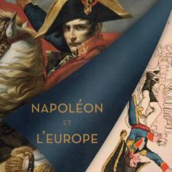 napoléon et l'europe émilie robbe et françois lagrange