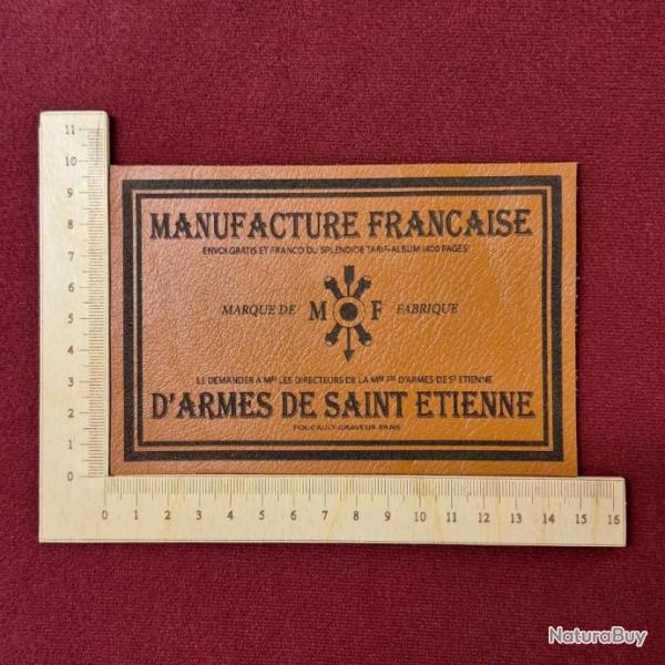 Etiquette "Manufacture Franaise d'Armes de St Etienne" Rectangulaire
