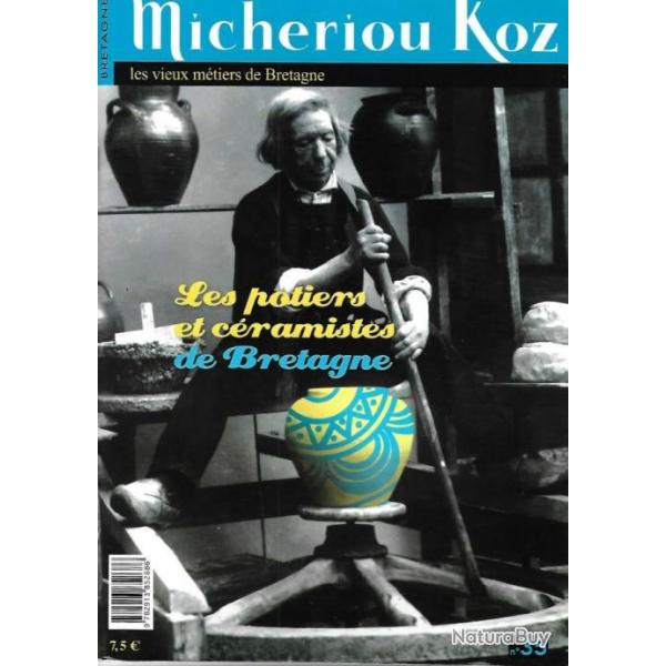 Micheriou koz - magazine des vieux mtiers de Bretagne