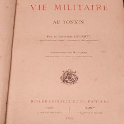 LA VIE MILITAIRE AU TONKIN PAR LE CAPITAINE LECOMTE 1893, 143 EME RI