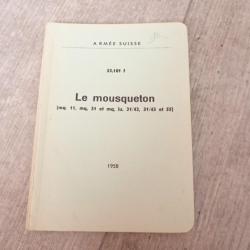 1958 Notice Le Mousqueton K11, K31 et 31/42, 31/43, et Mq55 à lunettes - Edition originale