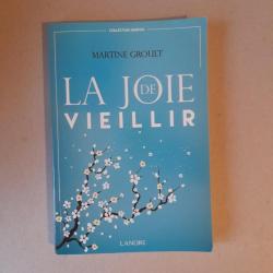 La joie de vieillir